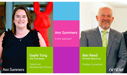 Gayle Tong, Ann Summers, Talent Development Partner and Ben Reed, Nimble Elearning, Product Consultant